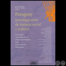 PARAGUAY: INVESTIGACIONES DE HISTORIA SOCIAL Y POLTICA - Ao 2013
